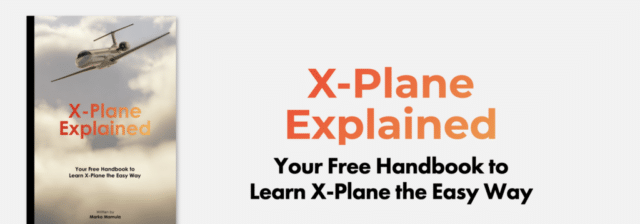 Kostenloses “X-Plane Erklärt” Handbuch (auf English)
