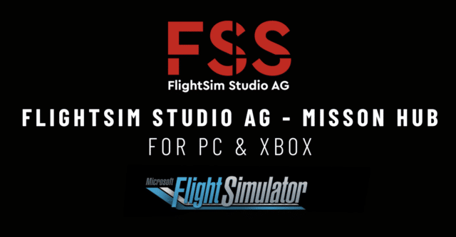 Flightsim Studios AG stellt neuen Mission Hub vor