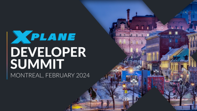 Erstes XPlane Developer Summit 2024 im Februar in Montreal